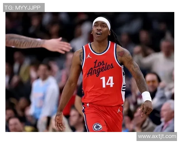 快船后场大将状态抢眼，却缺乏应有的战术支持？